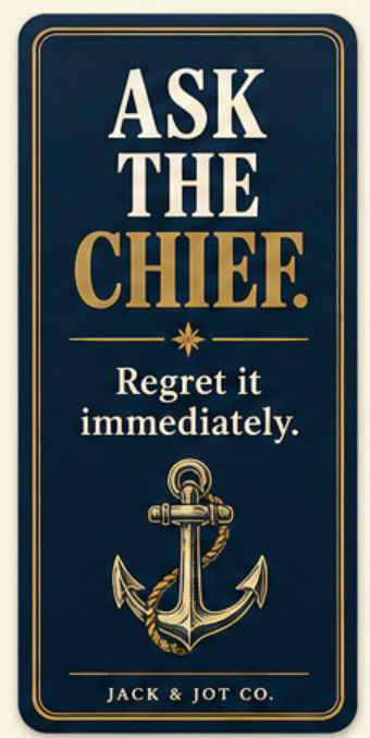 Ask the Chief. Regret it immediately. Original magnetic bookmark